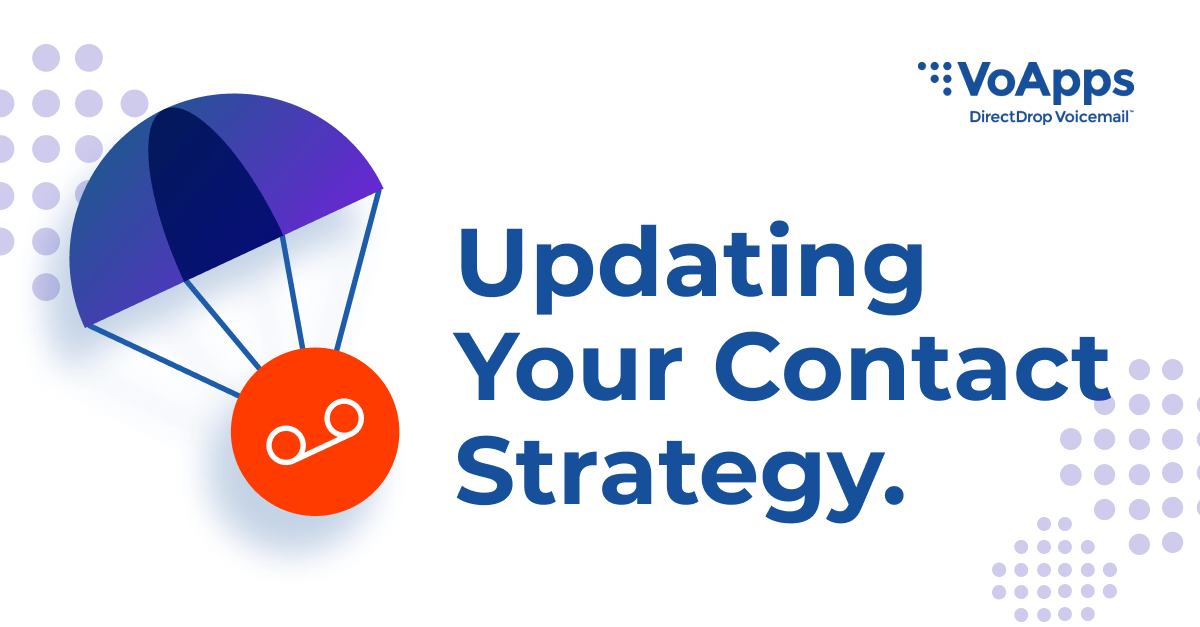Update your business' contact strategy